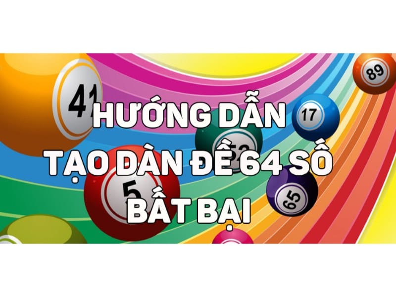 dàn đề 64 số