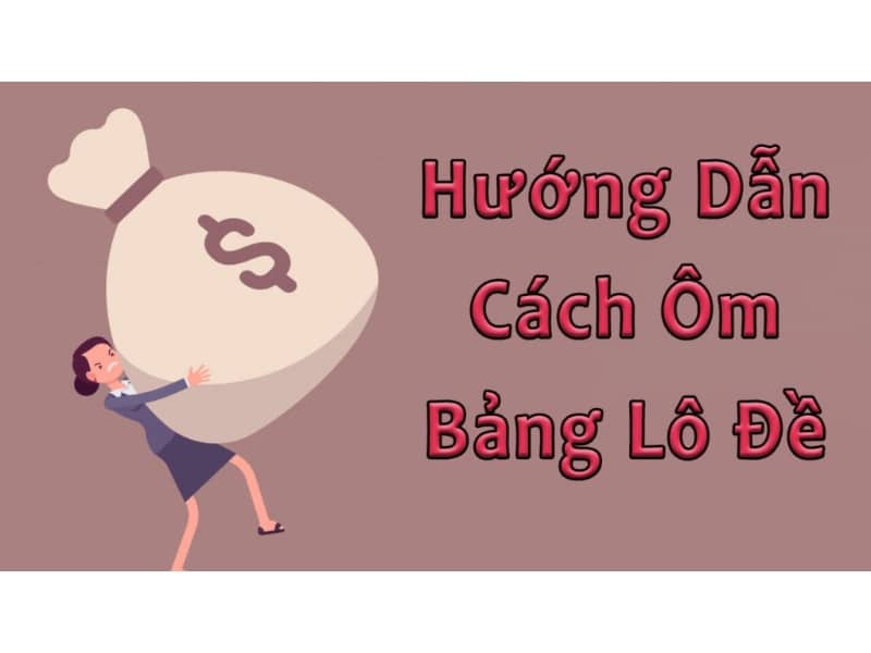 Ôm bảng lô đề