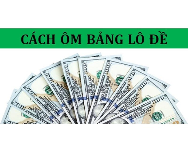 Ôm bảng lô đề