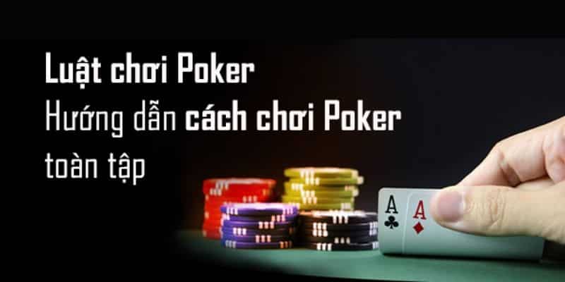 Tổng hợp tất cả các mẹo chơi Poker đỉnh cao nhất