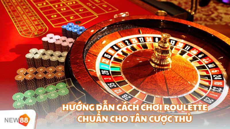 Hướng Dẫn Cách Chơi Roulette